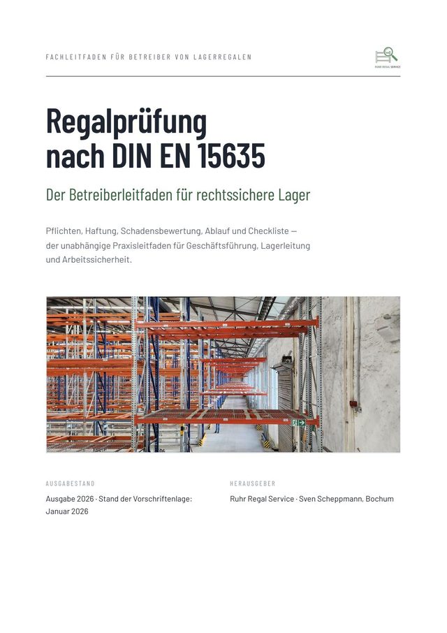 Betreiberleitfaden Regalprüfung nach DIN EN 15635